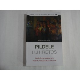 PILDELE LUI HRISTOS - PR. FEODOR BORODIN